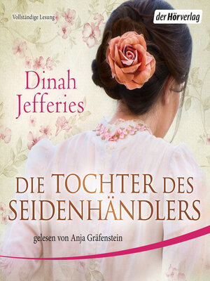 cover image of Die Tochter des Seidenhändlers